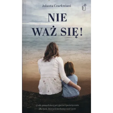 NIE WAŻ SIĘ! Czarkwiani Jolanta