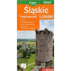 ŚLĄSKIE PODRÓŻOWNIK MAPA TURYSTYCZNA 1 : 250 000 - Demart