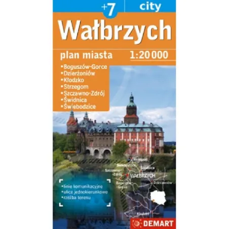 WAŁBRZYCH +7 PLAN MIASTA 1 : 20 000 - Demart