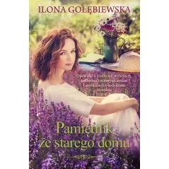 PAMIĘTNIK ZE STAREGO DOMU Ilona Gołębiewska - Muza