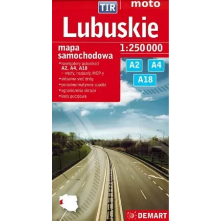 LUBUSKIE A2 A4 A18 MAPA SAMOCHODOWA 1 : 250 000 - Demart