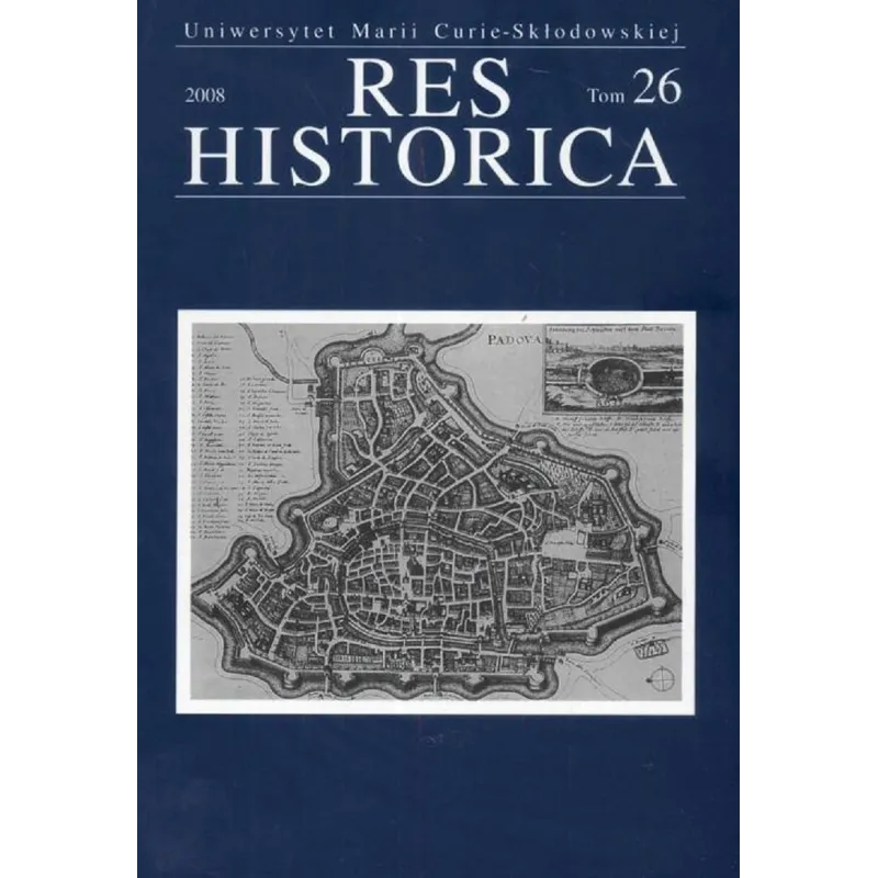 RES HISTORICA 26 Henryk Gmiterek - UMCS Wydawnictwo Uniwersytetu Marii Curie-Skłodowskiej