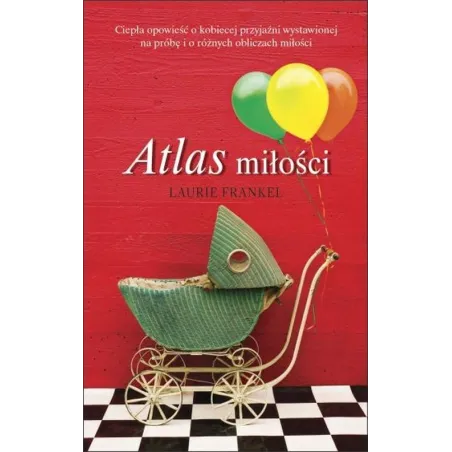 ATLAS MIŁOŚCI Laurie Frankel - Albatros