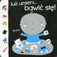 JUŻ UMIEM... BAWIĆ SIĘ! Nick Ackland - Smart Books