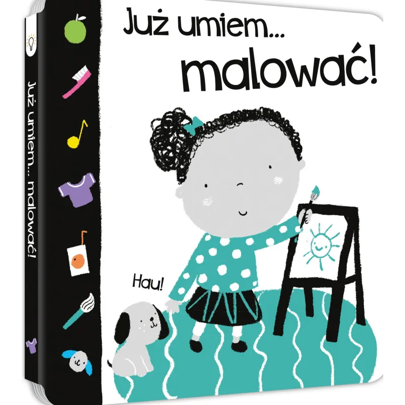 JUŻ UMIEM... MALOWAĆ! Nick Ackland - Smart Books