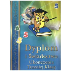 DYPLOM I ŚWIADECTWO UKOŃCZENIA TRZECIEJ KLASY A4 - Panon
