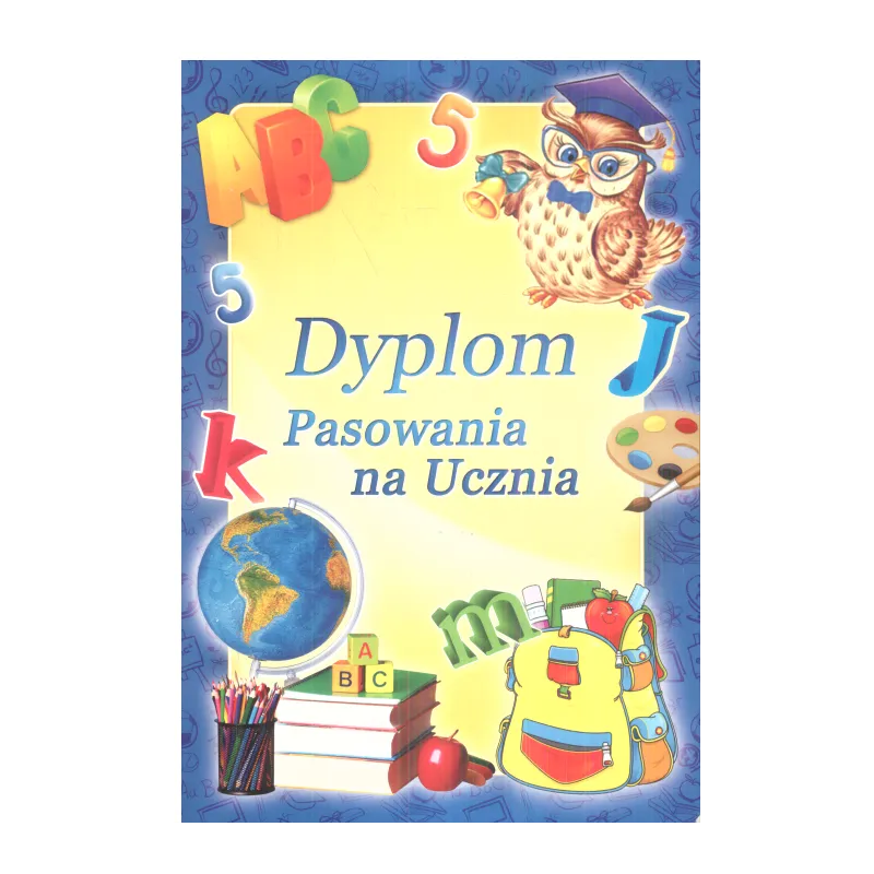 DYPLOM PASOWANIA NA UCZNIA ROZKŁADANY A5 - Panon