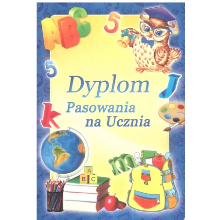 DYPLOM PASOWANIA NA UCZNIA ROZKŁADANY A5 - Panon