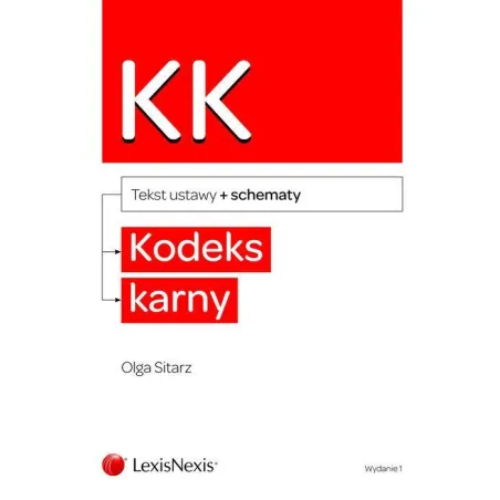 KODEKS KARNY ZE SCHEMATAMI - LexisNexis
