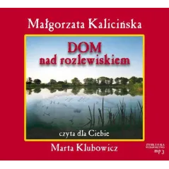 DOM NAD ROZLEWISKIEM AUDIOBOOK CD MP3 - Zysk i S-ka