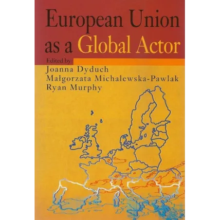 EUROPEAN UNION AS A GLOBAL ACTOR - Aspra