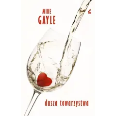 DUSZA TOWARZYSTWA Mike Gayle - Sonia Draga