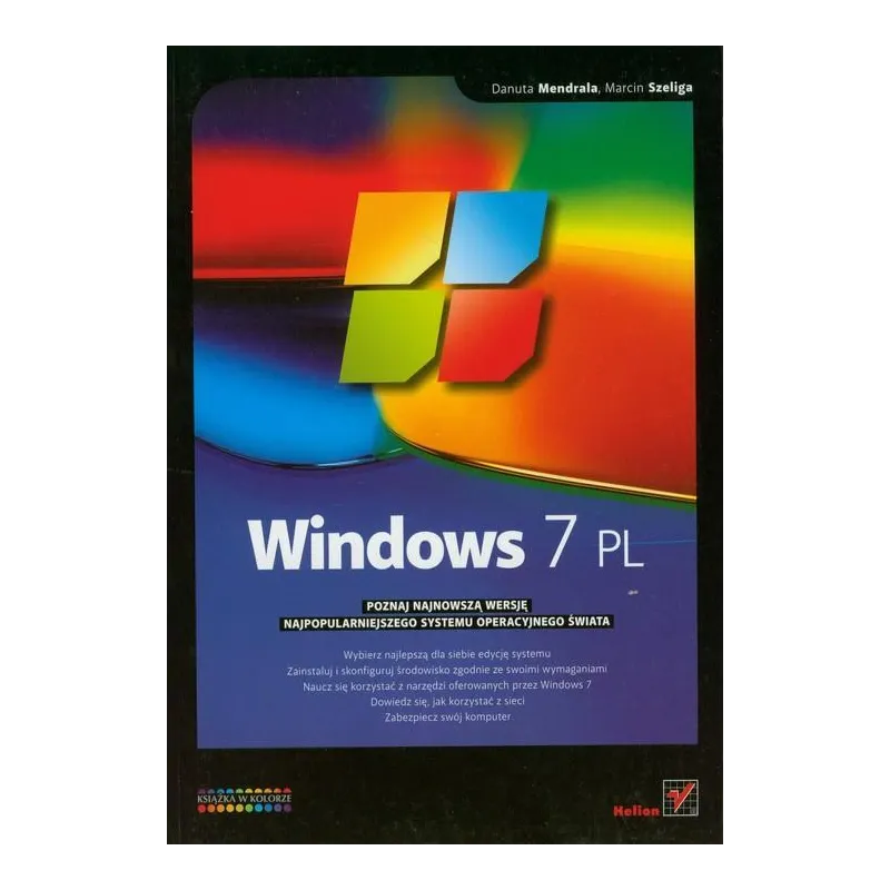 WINDOWS 7 PL Danuta Mendrala, Marcin Szeliga - Helion