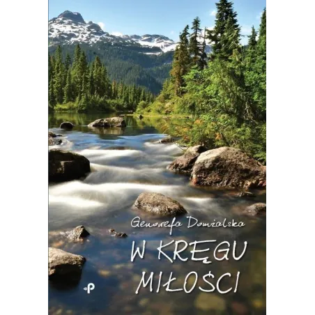 W KRĘGU MIŁOŚCI Genowefa Domżalska - Poligraf