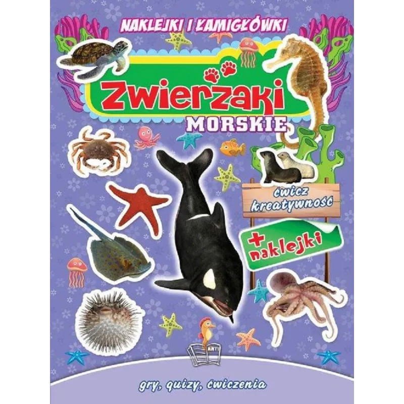 ZWIERZAKI MORSKIE NAKLEJKI I ŁAMIGŁÓWKI ĆWICZ KREATYWNOŚĆ - Arti