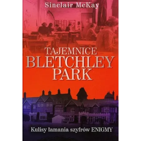 Tajemnice Bletchley Park