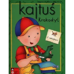 KAJTUŚ KROKODYL ĆWICZENIA Z NAKLEJKAMI 3+ - Rea