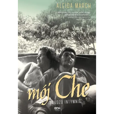 MÓJ CHE Aleida March - Sine Qua Non