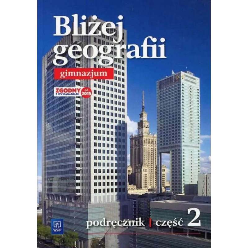 BLIŻEJ GEOGRAFII 2 - WSiP
