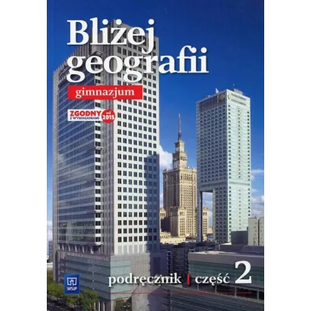 BLIŻEJ GEOGRAFII 2 - WSiP