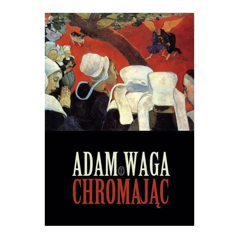 CHROMAJĄC Adam Waga - Wydawnictwo Literackie
