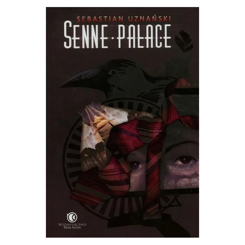 SENNE PAŁACE Sebastian Uznański - 