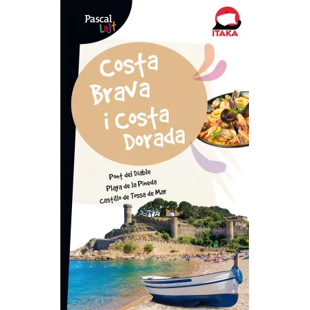 COSTA BRAVA I COSTA DORADA PRZEWODNIK ILUSTROWANY Anna Jankowska - Pascal