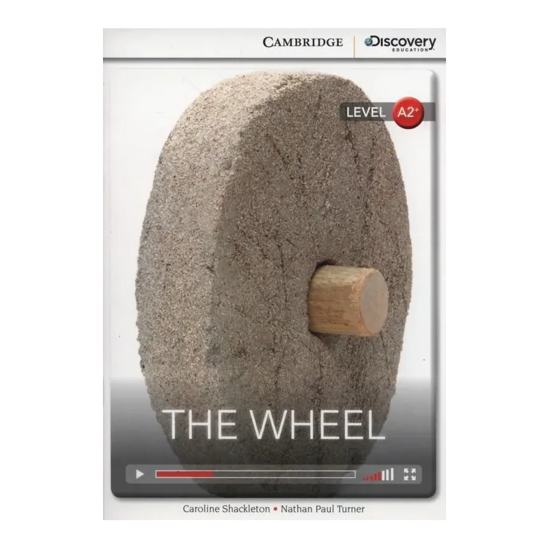 THE WHEEL A2+ Caroline Shackleton, Nathan Paul Turner - Cambridge University Press