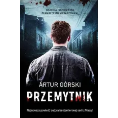 PRZEMYTNIK Artur Górski - Skarpa Warszawska