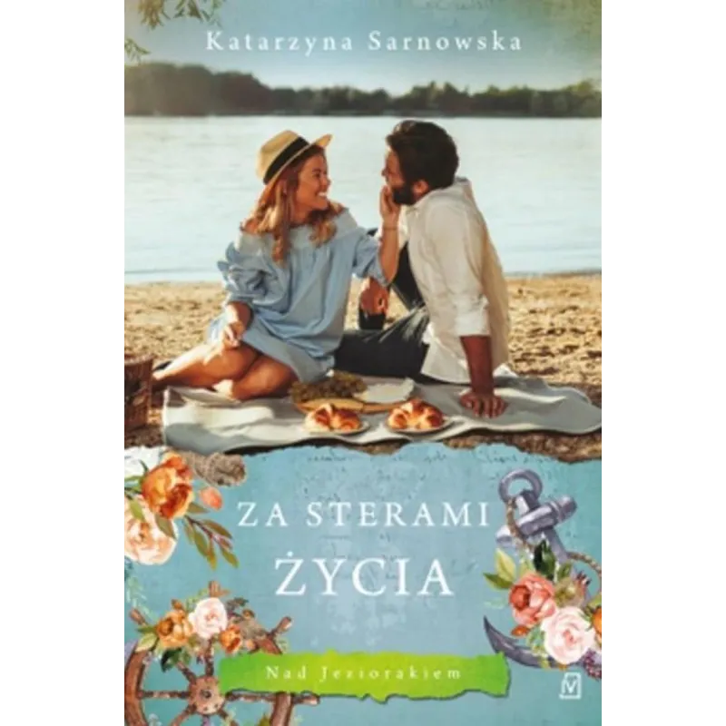 ZA STERAMI ŻYCIA Katarzyna Sarnowska - Czwarta Strona