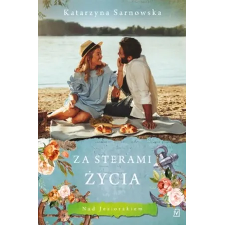 ZA STERAMI ŻYCIA Katarzyna Sarnowska - Czwarta Strona