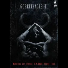 GOREFIKACJE III - Dom Horroru