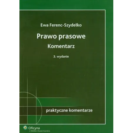 PRAWO PRASOWE KOMENTARZ Ewa Ferenc-Szydełko - Wolters Kluwer