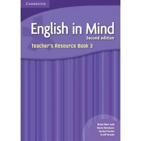 ENGLISH IN MIND 3 TEACHERS RESOURCE BOOK Hart Brian - Cambridge University Press