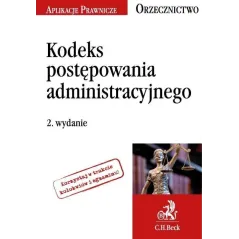 KODEKS POSTĘPOWANIA ADMINISTRACYJNEGO Jakub Rychlik - C.H. Beck