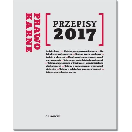 PRAWO KARNE PRZEPISY 2017 - od.nowa