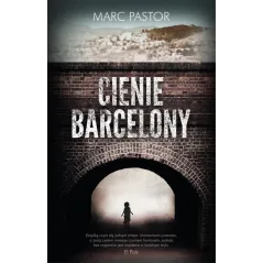 CIENIE BARCELONY Marc Pastor - Czarna Owca