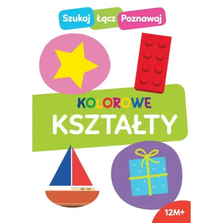 KOLOROWE KSZTAŁTY SZUKAJ ŁĄCZ POZNAWAJ - Wilga