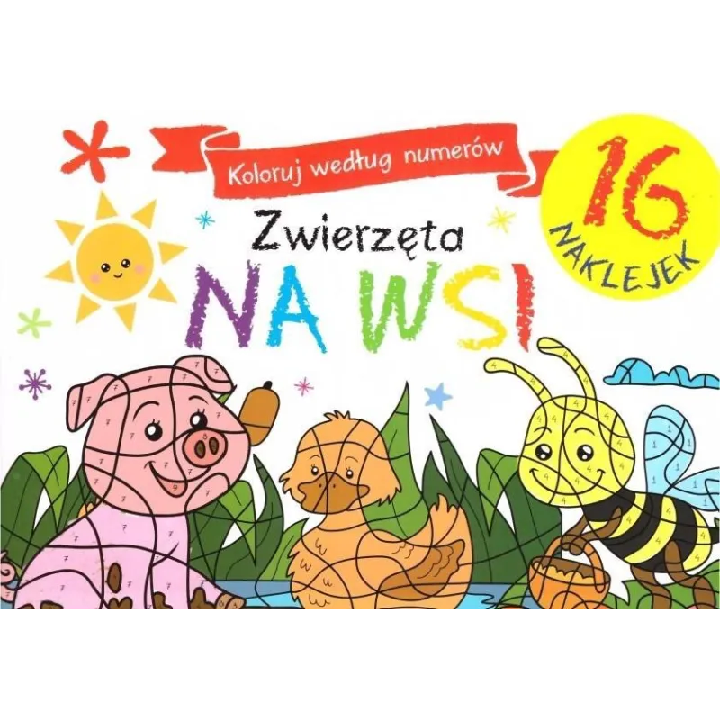 KOLORUJ WEDŁUG NUMERÓW ZWIERZĘTA NA WSI - Olesiejuk