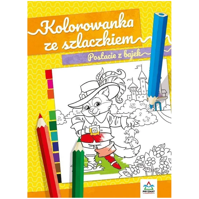 POSTACIE Z BAJEK KOLOROWANKA ZE SZLACZKIEM - Wydawnictwo Pryzmat