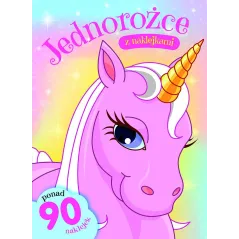 JEDNOROŻCE Z NAKLEJKAMI - Olesiejuk