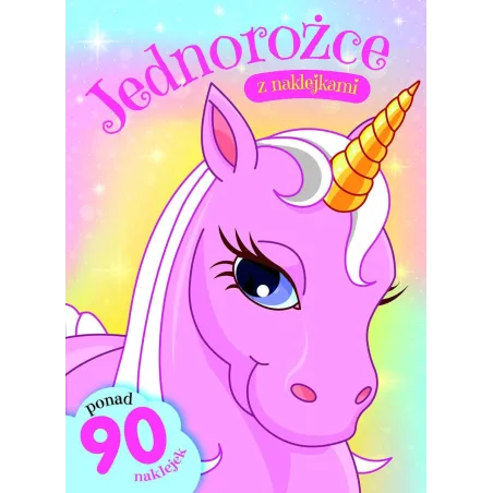 JEDNOROŻCE Z NAKLEJKAMI - Olesiejuk