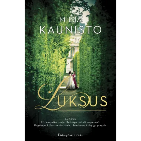 LUKSUS Milja Kaunisto - Prószyński