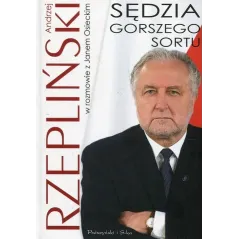 SĘDZIA GORSZEGO SORTU Jan Osiecki, Andrzej Rzepliński