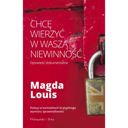 Chcę Wierzyć W Waszą Niewinność Magda Louis Chcę Wierzyć W Waszą Niewinność Magda Louis