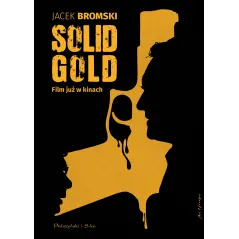 SOLID GOLD Jacek Bromski - Prószyński