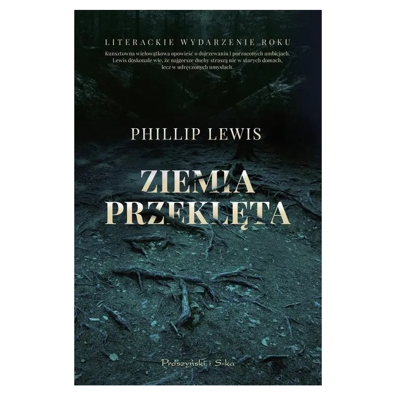ZIEMIA PRZEKLĘTA Philip Lewis - Prószyński