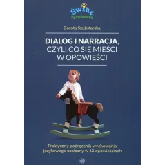 DIALOG I NARRACJA, CZYLI CO SIĘ MIEŚCI W OPOWIEŚCI - Harmonia