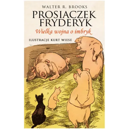 PROSIACZEK FRYDERYK WIELKA WOJNA O IMBRYK Walter R. Brooks 7+ - Jaguar