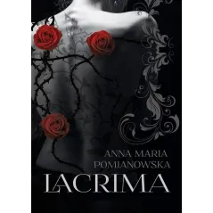 LACRIMA Anna Maria Pomianowska - Poligraf